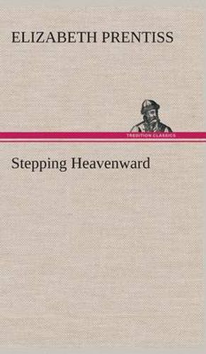 Cover image for Stepping Heavenward