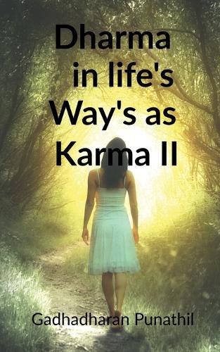 Cover image for Dharma in life's way's as Karma II