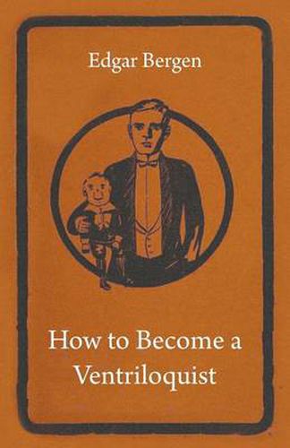 Cover image for How To Become A Ventriloquist