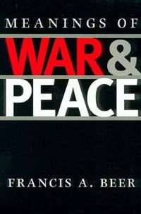 Cover image for Meanings of War and Peace