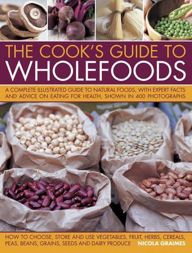 Cook's Guide to Wholefoods