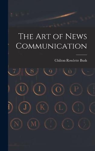 The Art of News Communication