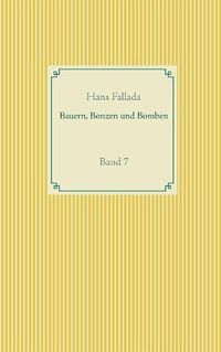 Cover image for Bauern, Bonzen und Bomben: Band 7