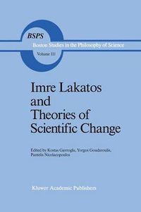 Cover image for Imre Lakatos and Theories of Scientific Change