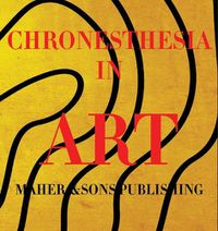 Cover image for Chronesthesia in Art