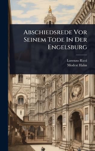 Cover image for Abschiedsrede Vor Seinem Tode In Der Engelsburg