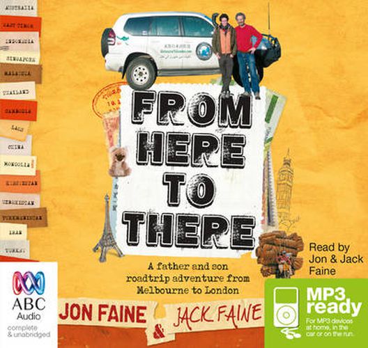 Cover image for From Here To There: A Father and Son Roadtrip Adventure From Melbourne to London