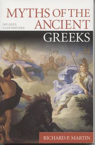 Cover image for Myths of the Ancient Greeks