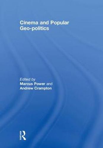 Cover image for Cinema and Popular Geo-politics