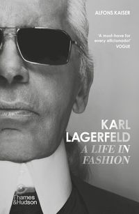 Cover image for Karl Lagerfeld: A Life in Fashion