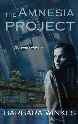 Cover image for The Amnesia Project
