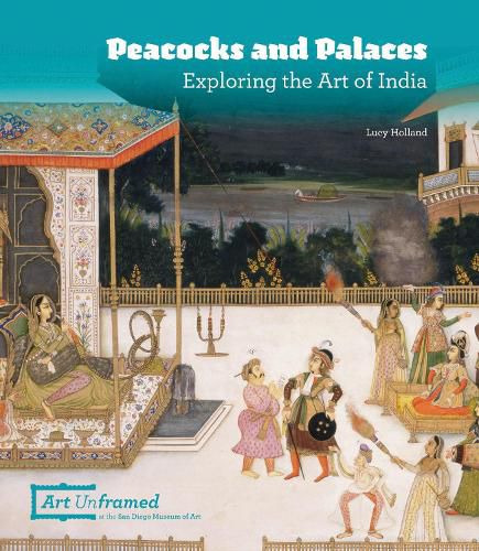 Peacocks and Palaces: Exploring the Art of India