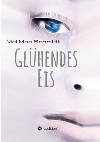 Cover image for Gluhendes Eis