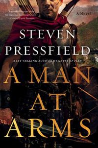 Cover image for A Man at Arms: A Novel