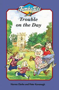 Cover image for Trouble on the Day