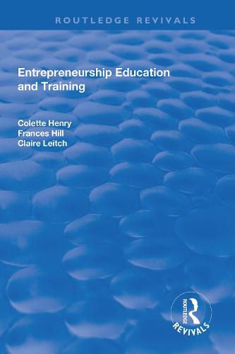 Cover image for Entrepreneurship Education and Training: The Issue of Effectiveness