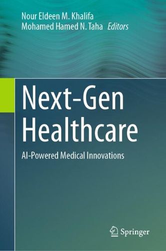 Cover image for Next-Gen Healthcare