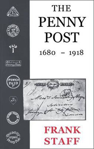 Cover image for The Penny Post: 1680-1918