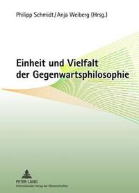 Cover image for Einheit Und Vielfalt Der Gegenwartsphilosophie