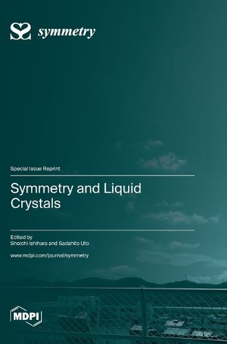 Cover image for Symmetry and Liquid Crystals