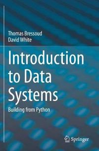 Cover image for Introduction to Data Systems: Building from Python