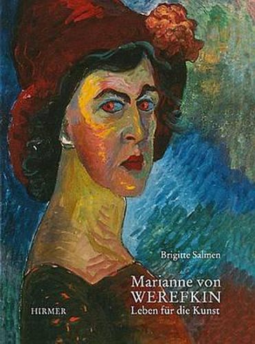 Cover image for Marianne Von Werefkin: Leben Fur Die Kunst