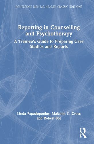 Cover image for Reporting in Counselling and Psychotherapy