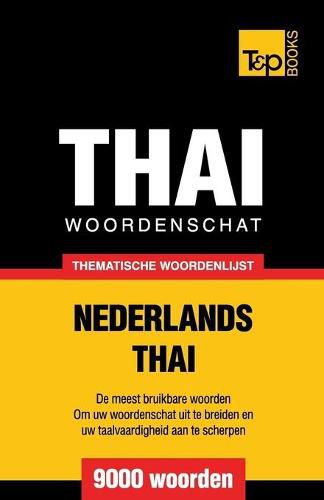 Cover image for Thematische woordenschat Nederlands-Thai - 9000 woorden