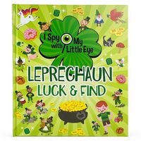 Cover image for Leprechaun Luck & Find (I Spy with My Little Eye)