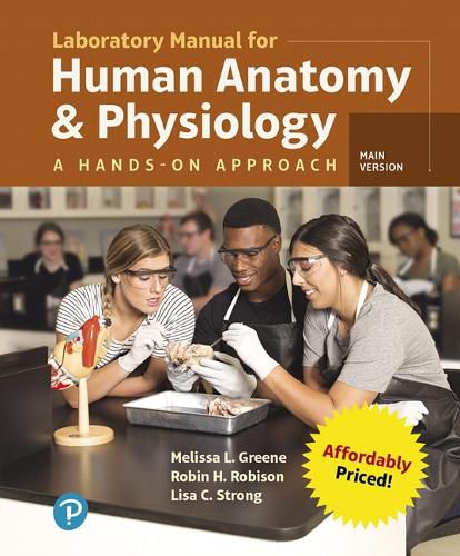 Laboratory Manual for Human Anatomy & Physiology: A Hands-on Approach, Main Version