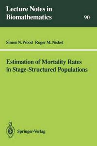 Cover image for Estimation of Mortality Rates in Stage-Structured Population