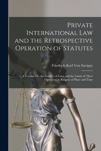 Cover image for Private International Law and the Retrospective Operation of Statutes