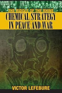 Cover image for The Riddle of the Rhine: Chemical Strategy in Peace and War