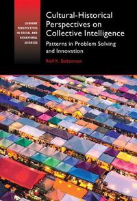 Cover image for Cultural-Historical Perspectives on Collective Intelligence: Patterns in Problem Solving and Innovation