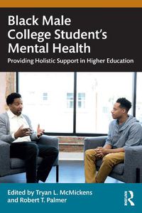 Cover image for Black Male College Students' Mental Health