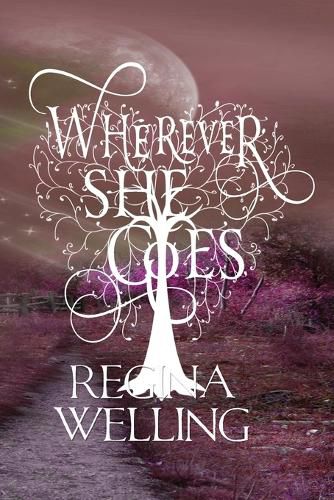 Cover image for Wherever She Goes (Large Print): Paranormal Women's Fiction