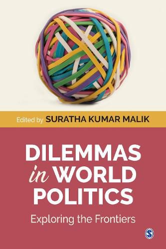 Cover image for Dilemmas in World Politics: Exploring the Frontiers