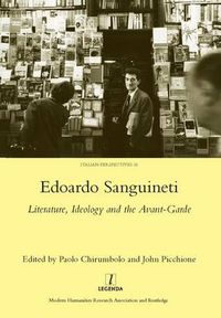 Cover image for Edoardo Sanguineti: Literature, Ideology and the Avant-Garde