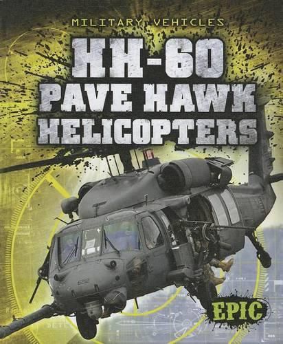 Cover image for HH-60 Pave Hawk Helicopters