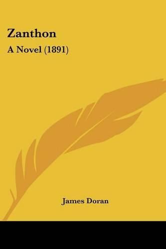 Cover image for Zanthon: A Novel (1891)
