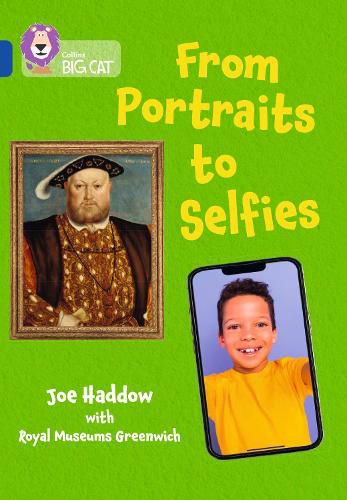 From Portraits to Selfies