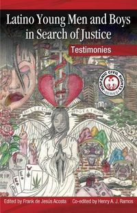 Cover image for Latino Young Men and Boys in Search of Justice: Testimonies