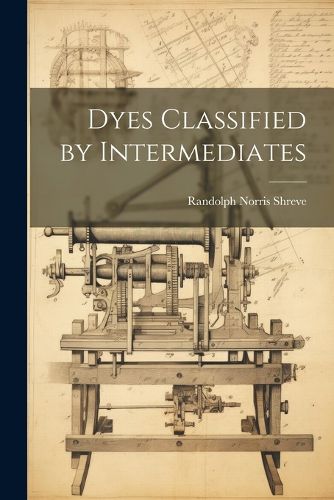 Dyes Classified by Intermediates