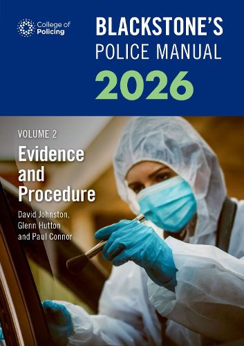 Cover image for Blackstone's Police Manuals Volume 2: Evidence and Procedure