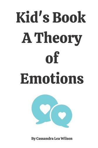 Cover image for Kid's Book - A Theory of Emotions