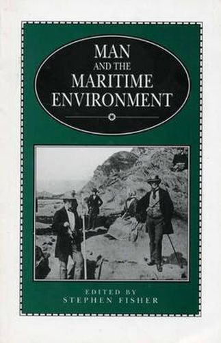 Man and the Maritime Environment