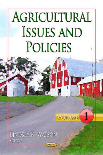 Cover image for Agricultural Issues & Policies: Volume 1