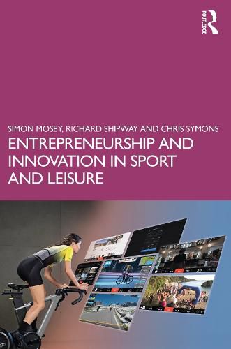 Cover image for Entrepreneurship and Innovation in Sport and Leisure