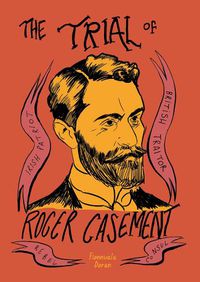 Cover image for The Trial of Roger Casement