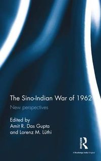 Cover image for The Sino-Indian War of 1962: New perspectives